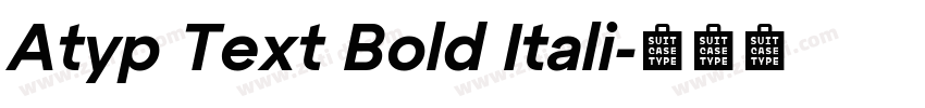 Atyp Text Bold Itali字体转换